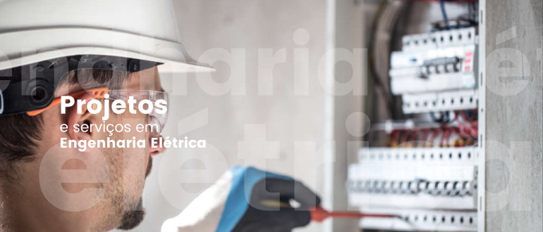 Projetos e Serviços em Engenharia Elétrica